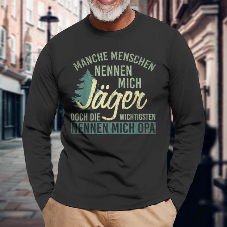 Manche Menschen Nennen Mich Jäger Andere Opa Jagd Langarmshirts Geschenke für alte Männer