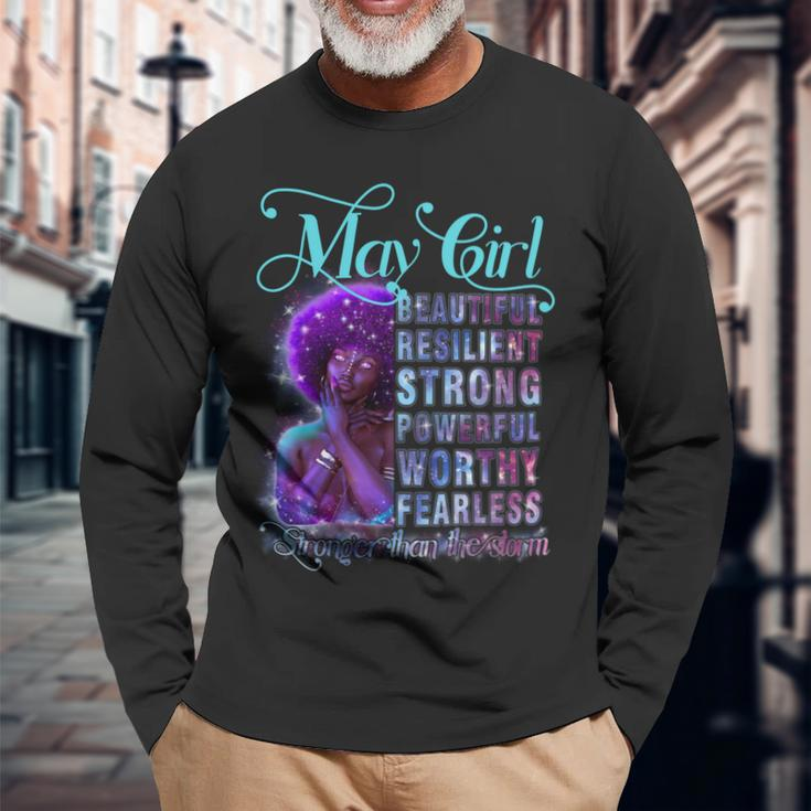 May Queen Beautiful Resilient Strong Powerful Worthy Fearless Stronger Than The Storm Long Sleeve T-Shirt Gifts for Old Men