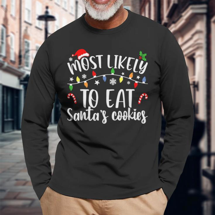 Most Likely To Eat Santas Cookies Christmas Family Matching V2 Men Women Long Sleeve T-shirt Graphic Print Unisex Gifts for Old Men