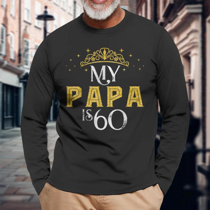 My Papa Is 60 Years Old 1962 60 Geburtstag Geschenk Für Papa Langarmshirts Geschenke für alte Männer