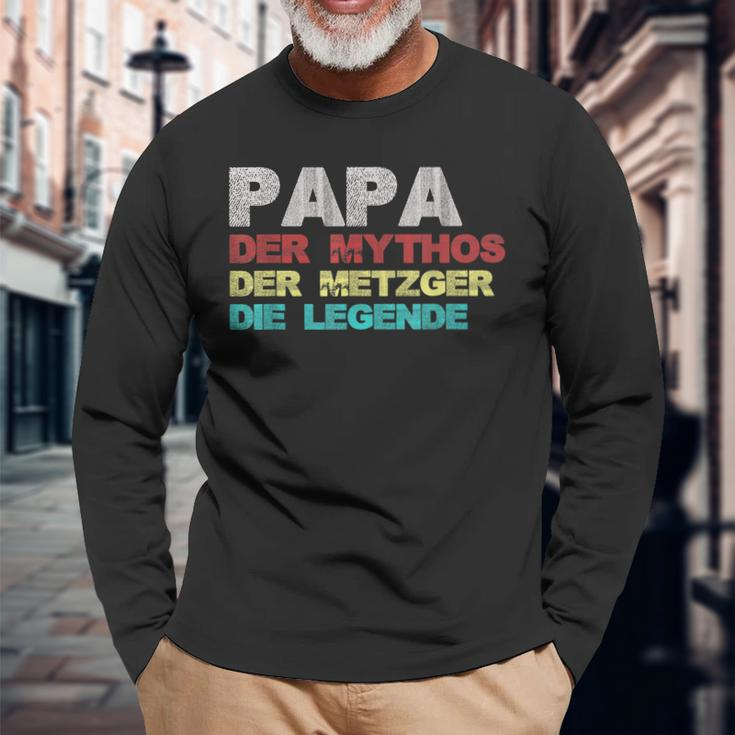Papa Der Mythos Der Metzger Die Legende Vatertag Metzger Langarmshirts Geschenke für alte Männer