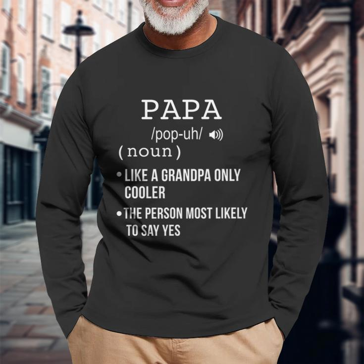 Papa From Grandkids Fathers Day Shirt Papa Definition Long Sleeve T-Shirt Gifts for Old Men