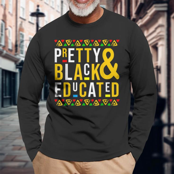 Pretty Black And Educated African Women Black History Month V7 Long Sleeve T-Shirt Gifts for Old Men