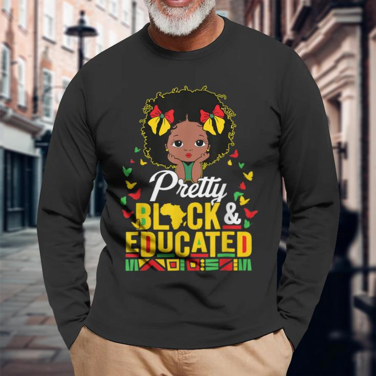 Pretty Black And Educated I Am The Strong African Queen V3 Long Sleeve T-Shirt Gifts for Old Men