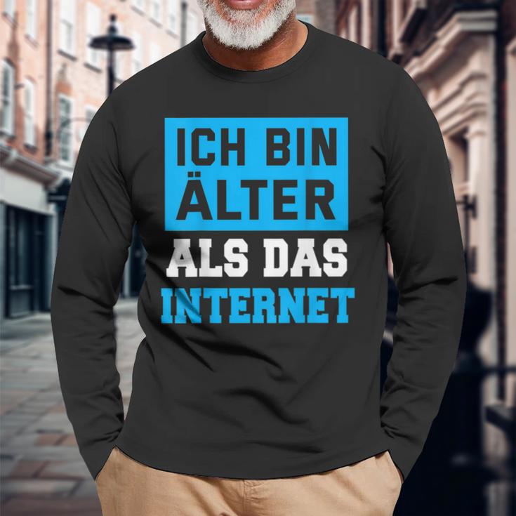 Backprint Ich Bin Älter Als Das Internet Langarmshirts Geschenke für alte Männer