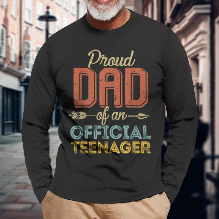 Proud Dad Of Official Teenager 13Th Birthday 13 Years Old V2 Long Sleeve T-Shirt T-Shirt Gifts for Old Men