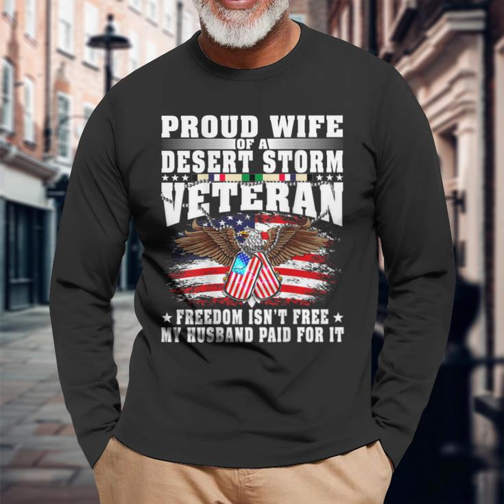 Proud Wife Of Desert Storm Veteran - Military Vets Spouse Men Women Long Sleeve T-shirt Graphic Print Unisex Gifts for Old Men