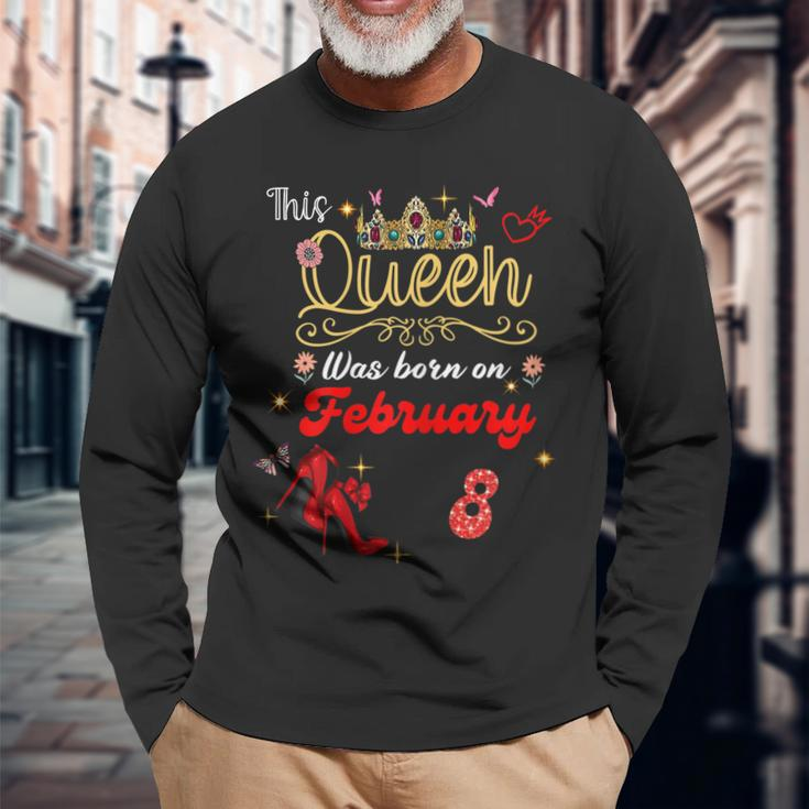This Queen Was Born Am 8 Februar Geburtstag Frauen Langarmshirts Geschenke für alte Männer