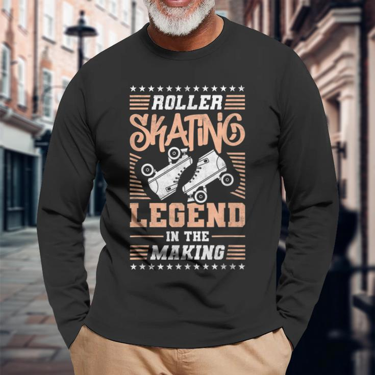 Roller Skating Legend In The Making Roller Derby Long Sleeve T-Shirt Gifts for Old Men