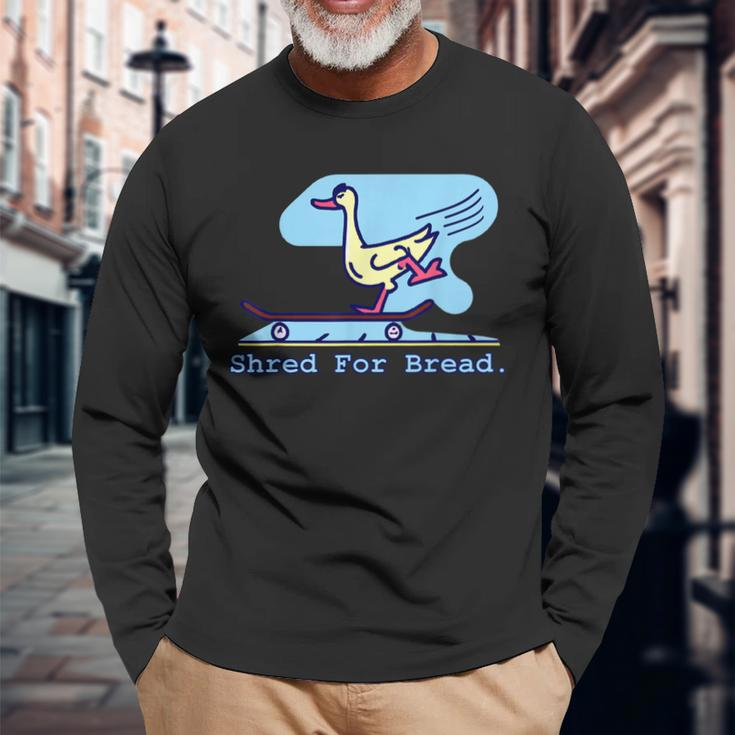 Shred For Bread Duck Skateboarding Funny Skater Meme Skating Men Women Long Sleeve T-shirt Graphic Print Unisex Gifts for Old Men