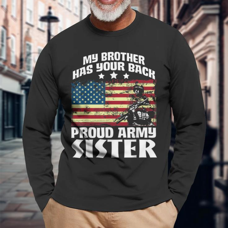 Stars Flag My Brother Has Your Back Proud Army Sister Men Women Long Sleeve T-shirt Graphic Print Unisex Gifts for Old Men