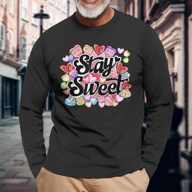 Stay Sweet Heart Candy Heart Love Happy Valentines Day Long Sleeve T-Shirt Gifts for Old Men