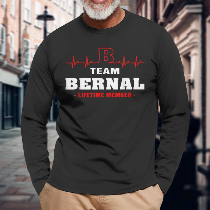 Team Bernal Lifetime Member Surname Last Name Long Sleeve T-Shirt Gifts for Old Men