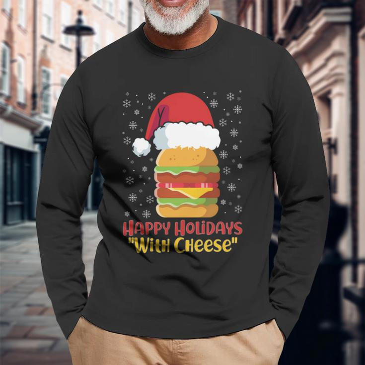 Ugly Christmas Sweater Burger Happy Holidays With Cheese V10 Long Sleeve T-Shirt Gifts for Old Men
