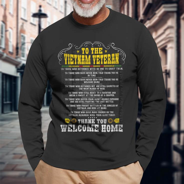 To The Vietnam Veteran Long Sleeve T-Shirt Gifts for Old Men