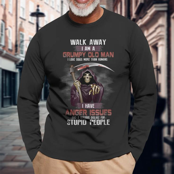 Walk Away Im A Grumpy Old Man I Love Dogs More Than Humans Long Sleeve T-Shirt T-Shirt Gifts for Old Men
