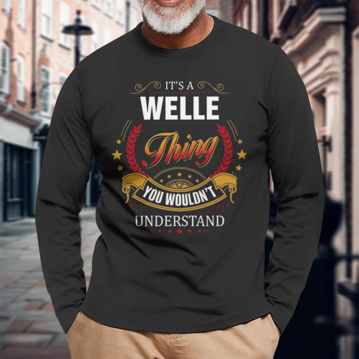 Welle Shirt Crest Welle Welle Clothing Welle Tshirt Welle Tshirt For The Welle Long Sleeve T-Shirt Gifts for Old Men