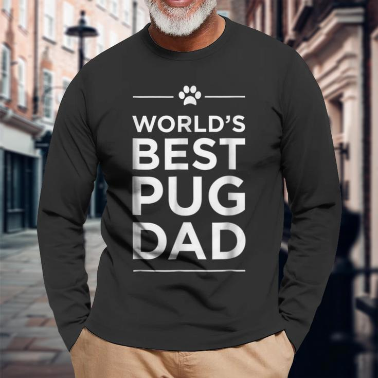 Worlds Best Pug Dad Love Pets Animal Paw Long Sleeve T-Shirt T-Shirt Gifts for Old Men
