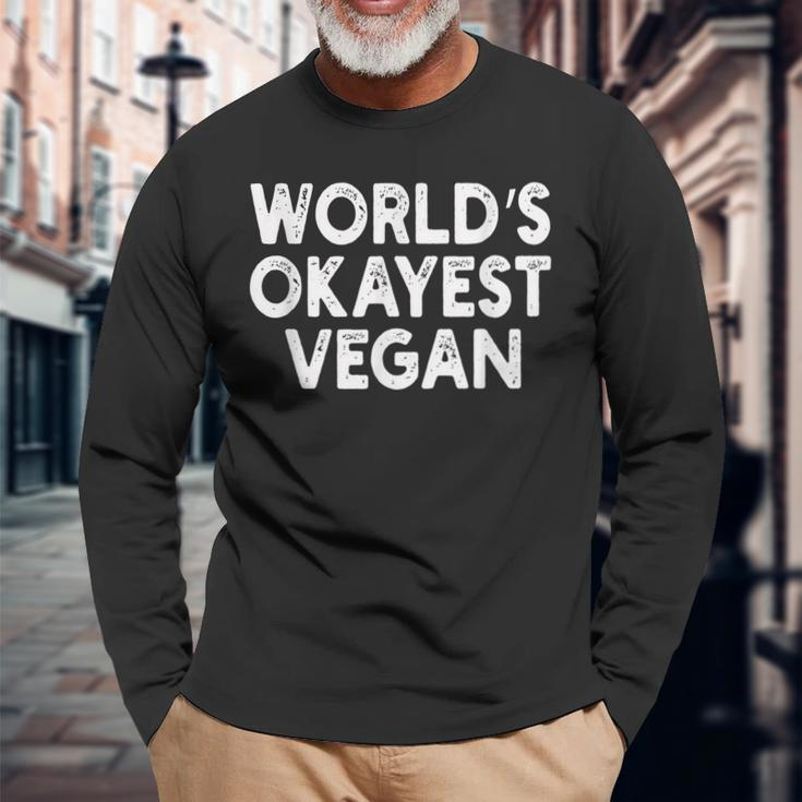 Worlds Okayest Vegan | Vegan Men Women Long Sleeve T-shirt Graphic Print Unisex Gifts for Old Men