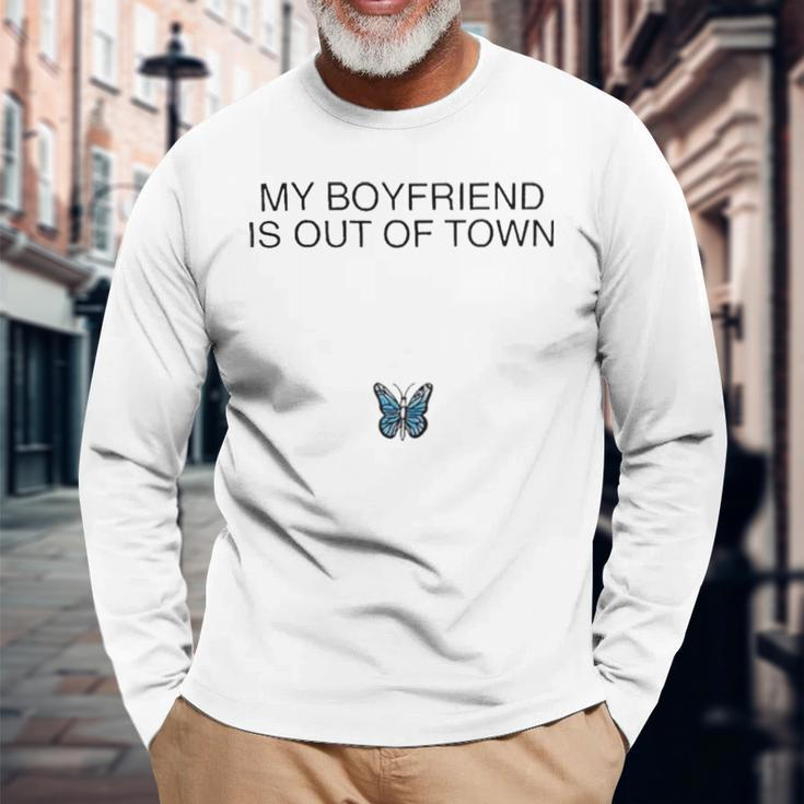 Butterfly My Boyfriend Is Out Of Town Long Sleeve T-Shirt T-Shirt Gifts for Old Men