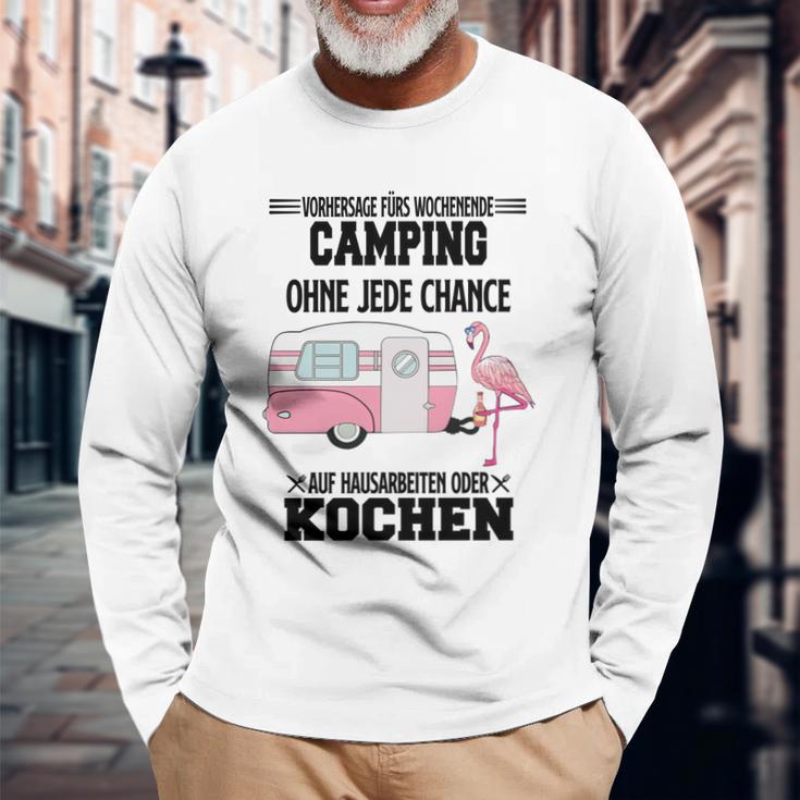 Camping Vorhersage Fürs Wochenende Long Sleeve T-Shirt Geschenke für alte Männer