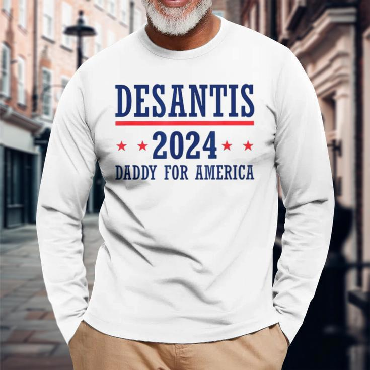 Daddy Ron Desantis 2024 Republican Presidential Election Long Sleeve T-Shirt Gifts for Old Men