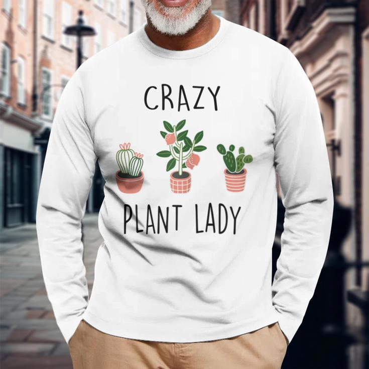 Damen Crazy Plant Lady Garden Mama Plant Lady Plants Lover Langarmshirts Geschenke für alte Männer
