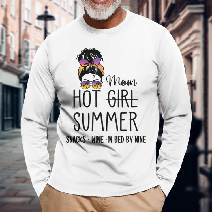 Hot Girl Mom Summer Snack Wine In Bed By Nine Quote Long Sleeve T-Shirt Gifts for Old Men