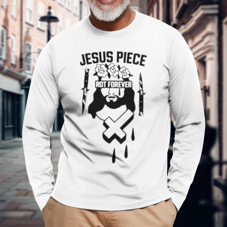 Jesus Piece Rot Forever Long Sleeve T-Shirt T-Shirt Gifts for Old Men