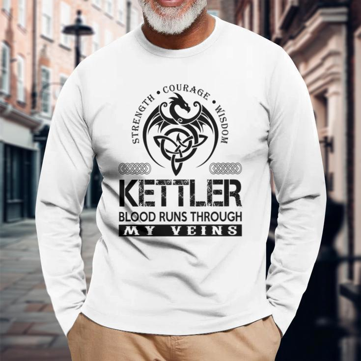 Kettler Blood Runs Through My Veins Long Sleeve T-Shirt Gifts for Old Men