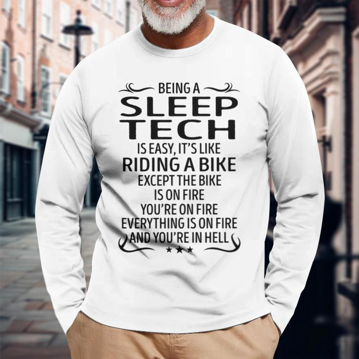 Being A Sleep Tech Like Riding A Bike Long Sleeve T-Shirt Gifts for Old Men