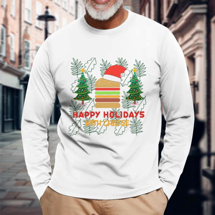 Ugly Christmas Sweater Burger Happy Holidays With Cheese V17 Long Sleeve T-Shirt Gifts for Old Men