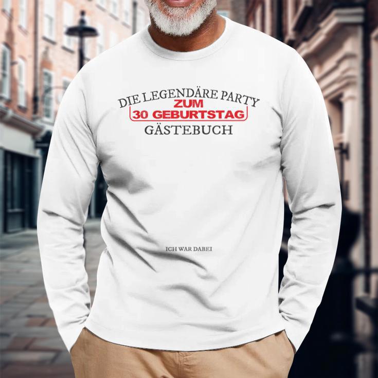 Zum 30 Geburtstag Die Legendäre Party Gästebuch Langarmshirts Geschenke für alte Männer