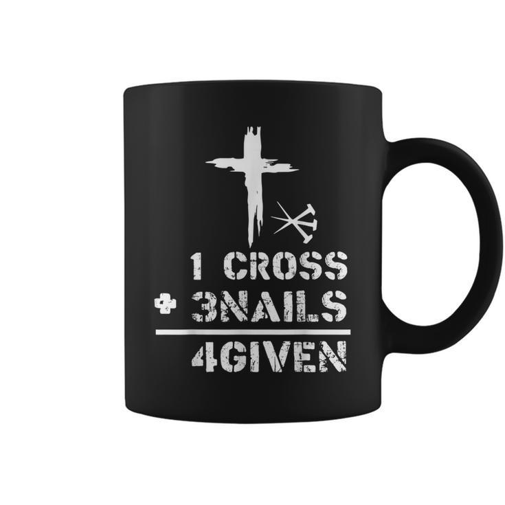 1 Cross 3 Nails Forgiven Christian Easter Day Gift  Coffee Mug