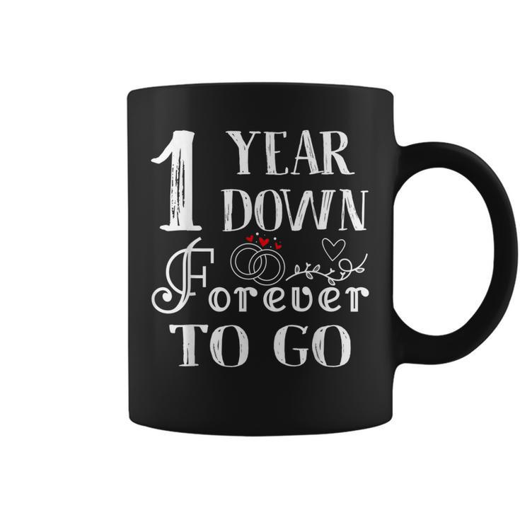 1 Year Down Forever To Go Couple 1St Wedding Anniversary  Coffee Mug