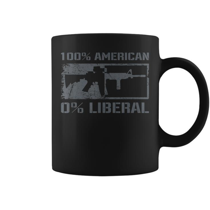 100 American 0 Liberal 2Nd Amendment Ar15 Rifle Funny Gun Coffee Mug