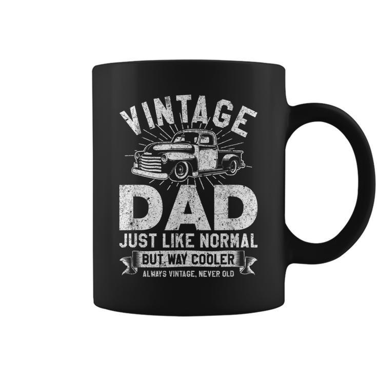 1950S Pick Up Truck Vintage Dad Just Like Normal But Cooler  Coffee Mug