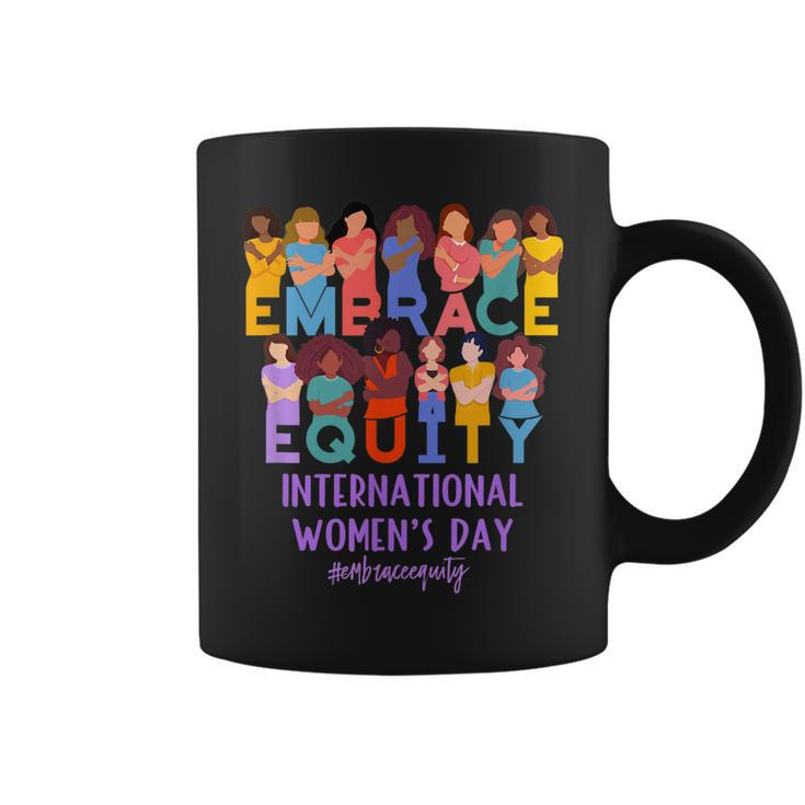 2023 International Womens Day Iwd Embrace Equity  Coffee Mug