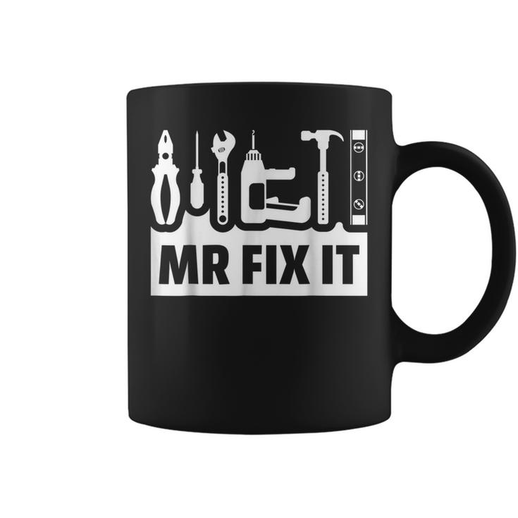 Dad Mr Fix It Funny Fathers Day For Father Of A Son Daddy Gift For Mens Coffee Mug