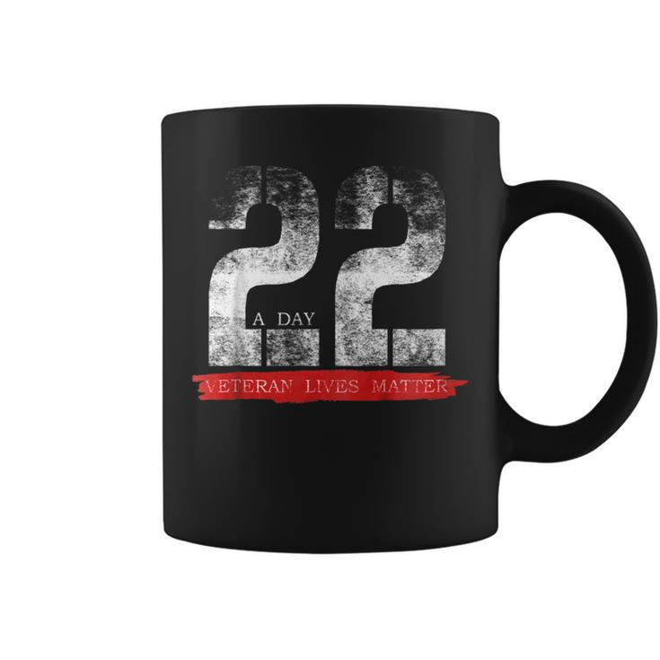 22 A Day Veteran Lives Matter Suicide Awareness  Coffee Mug