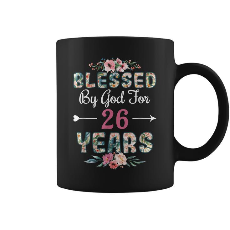 26Th Birthday Man Woman Blessed By God For 26 Years  Coffee Mug