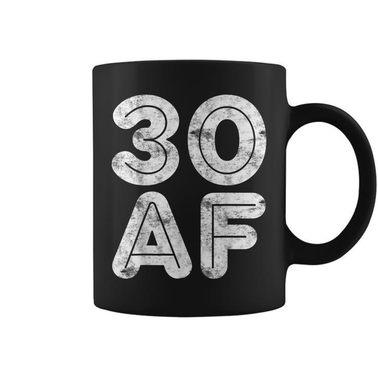 30 Af  30Th Birthday Gift Shirt V2 Coffee Mug