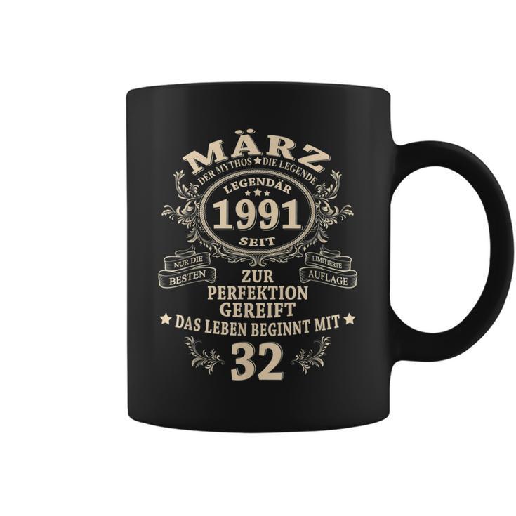 32 Geburtstag Geschenk Mann Mythos Legende März 1991 Tassen