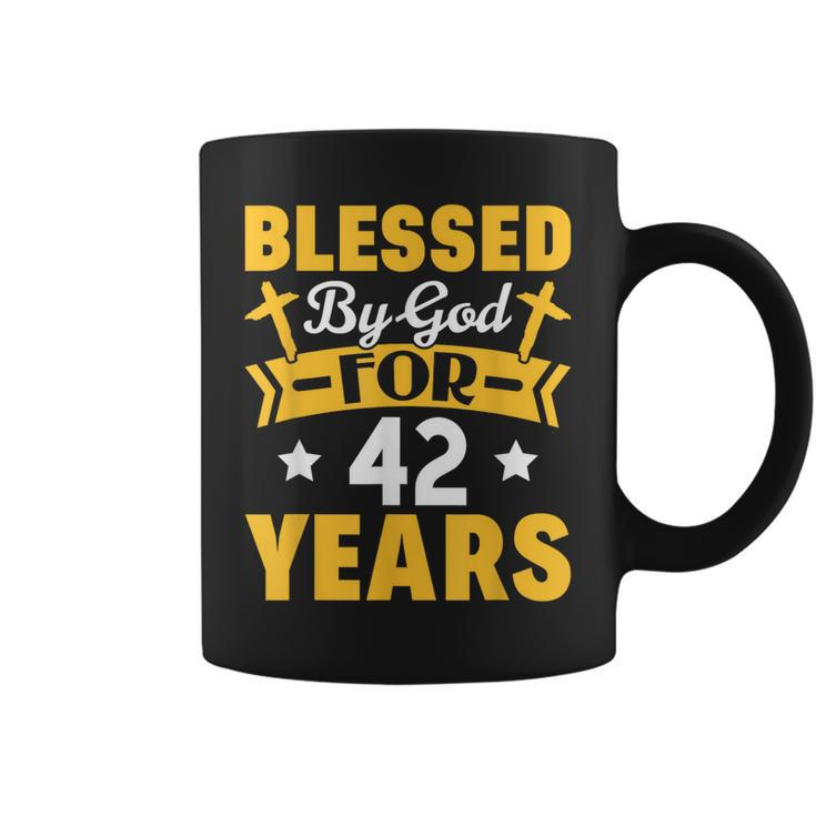 42Nd Birthday Man Woman Blessed By God For 42 Years  Coffee Mug