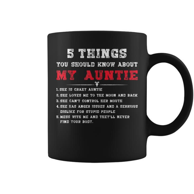5 Things You Should Know About My Auntie  Mothers Day  Coffee Mug