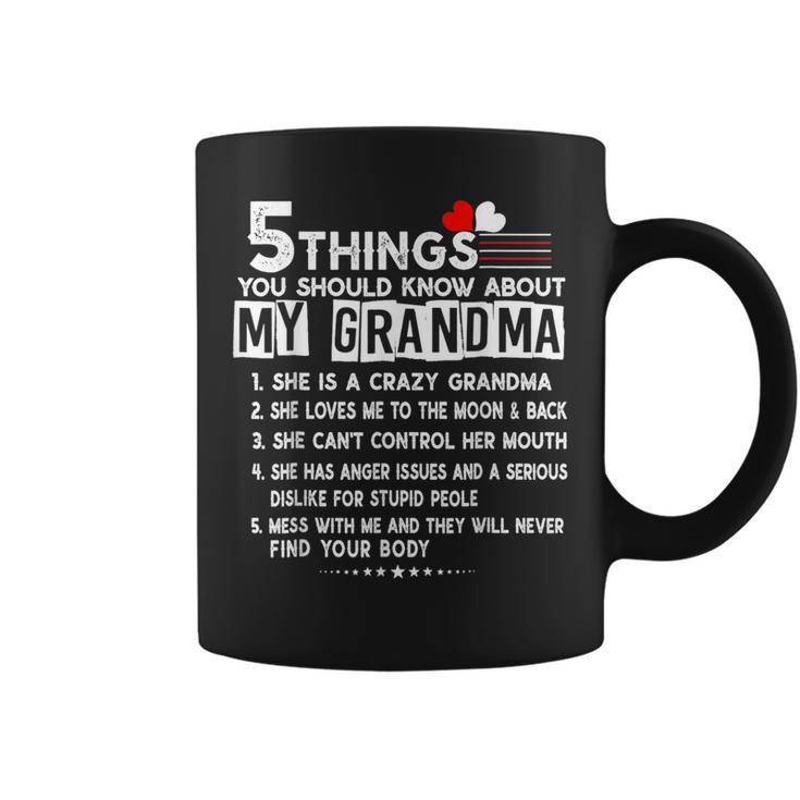 5 Things You Should Know About My Grandma Funny Mothers Day  Coffee Mug