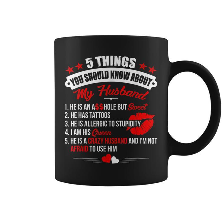 5 Things You Should Know About My Husband S Coffee Mug
