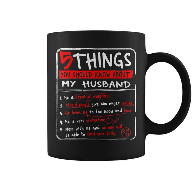 5 Things You Should Know About My Husband Wife Gift  Coffee Mug