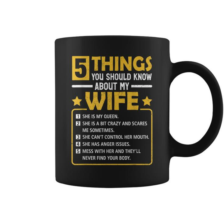 5 Things You Should Know About My Wife Funny Mommy  Coffee Mug