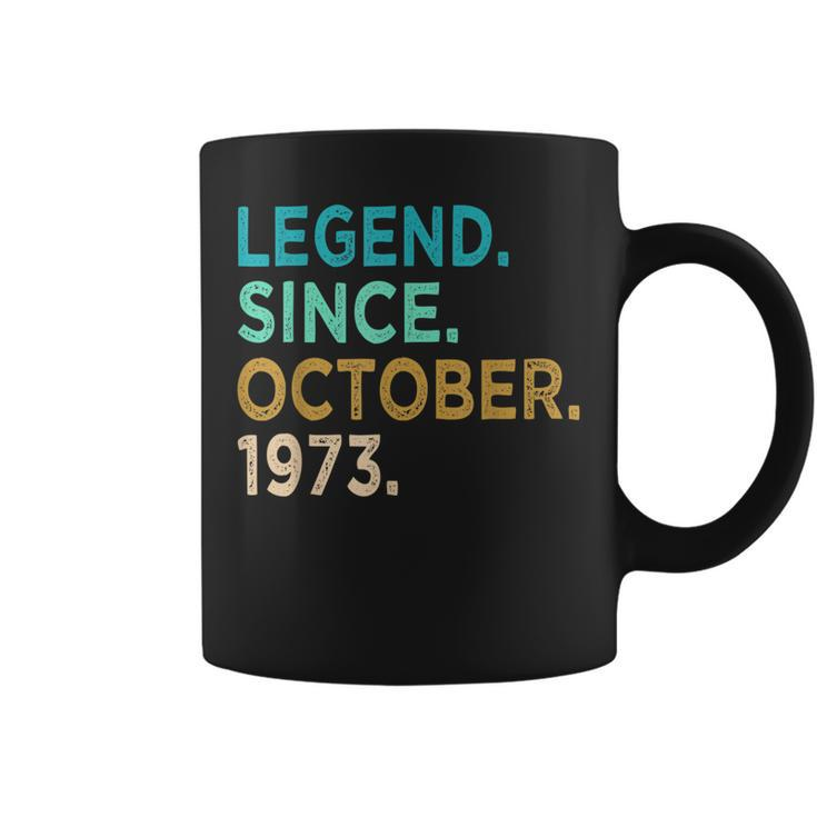 50 Years Old Gifts Legend Since October 1973 50Th Birthday  Coffee Mug